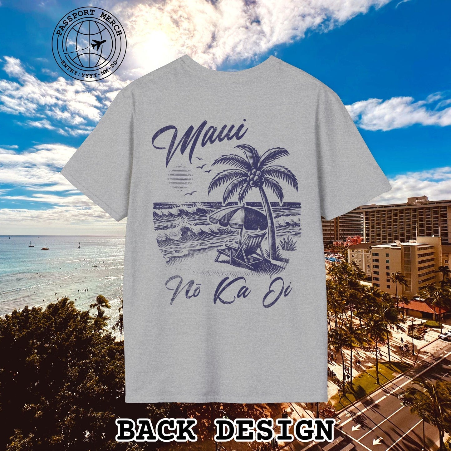 Maui No Ka Oi Hawaii, Back Print T-Shirt