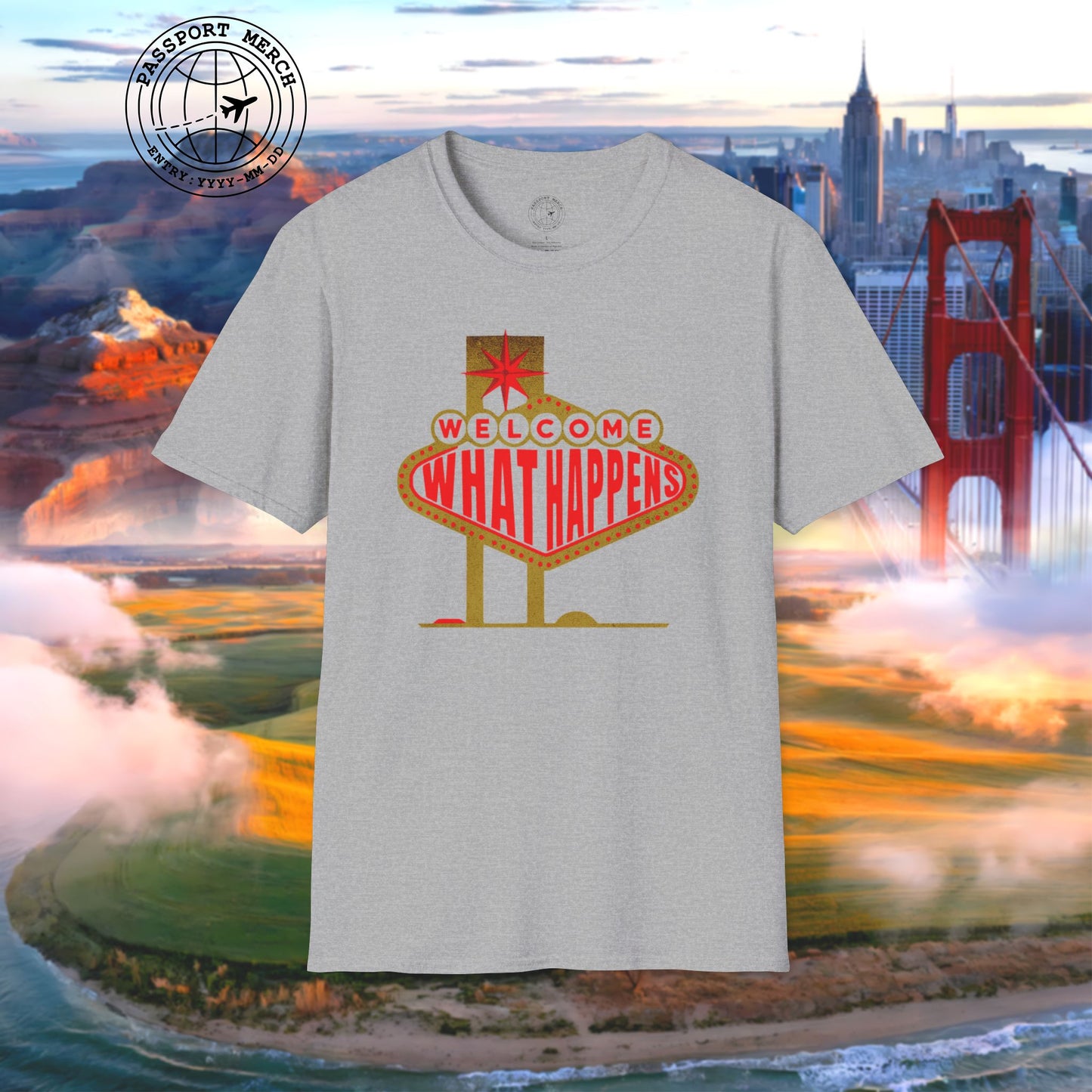 "WHAT HAPPENS" in Vegas, Nevada T-Shirt
