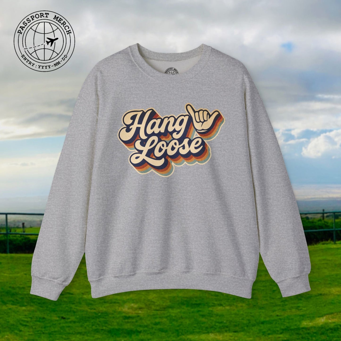 Classic 70s, Hang Loose, Hawaii Crewneck