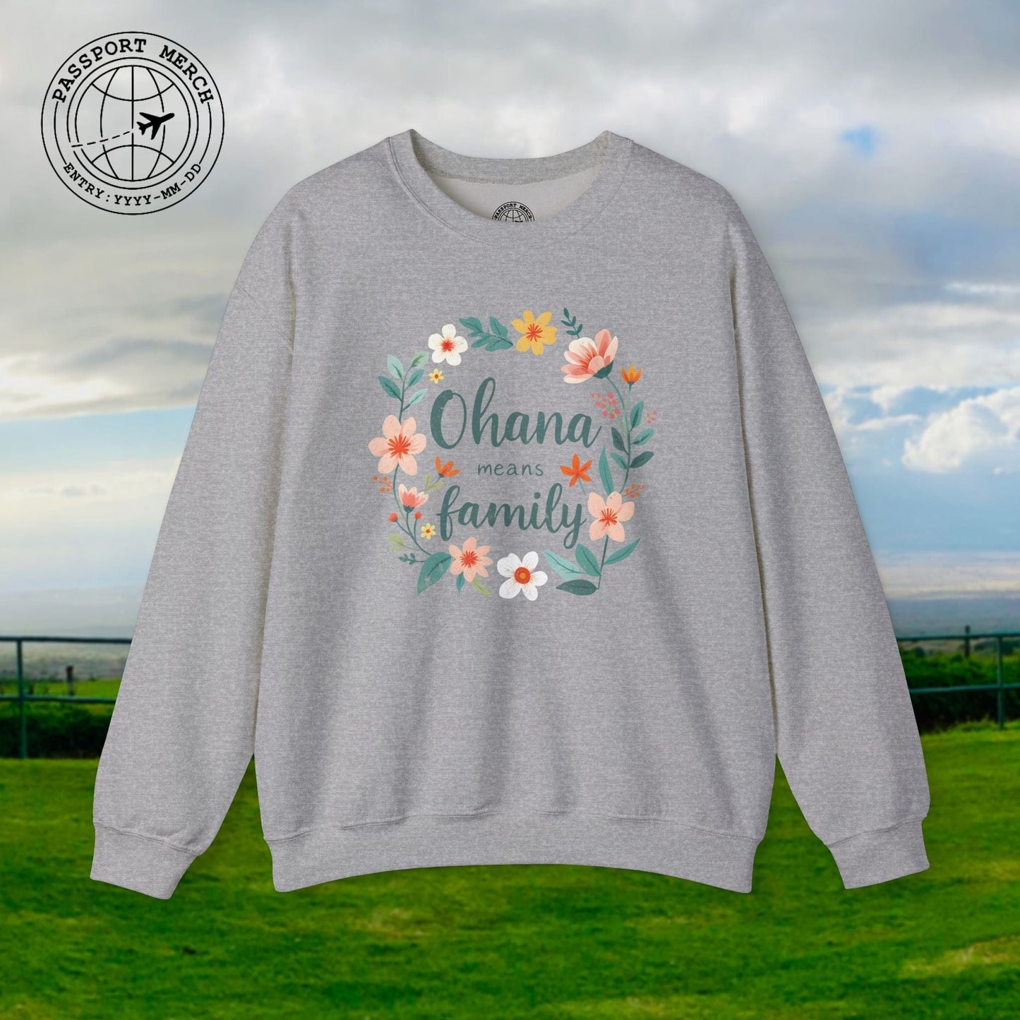 Ohana Means Family, Hawaii Crewneck