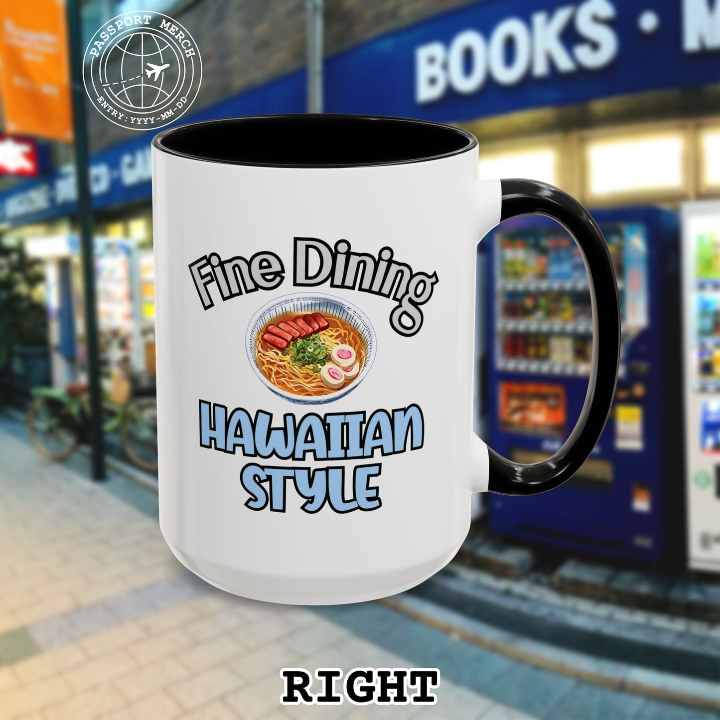 Saimin Fine Dining Hawaiian Style 15oz Mug