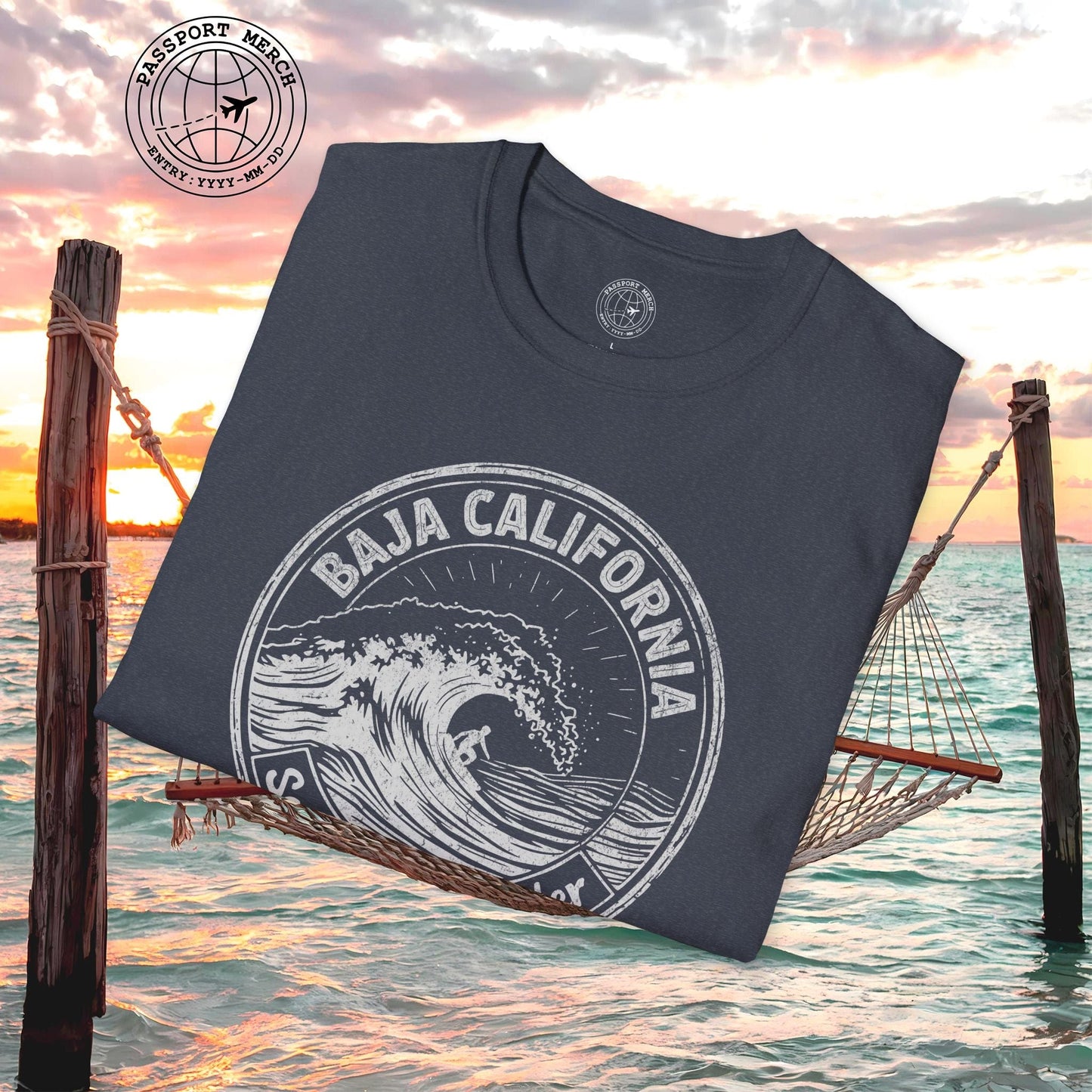 Surf South of the Border, Baja California, Mexico T-Shirt