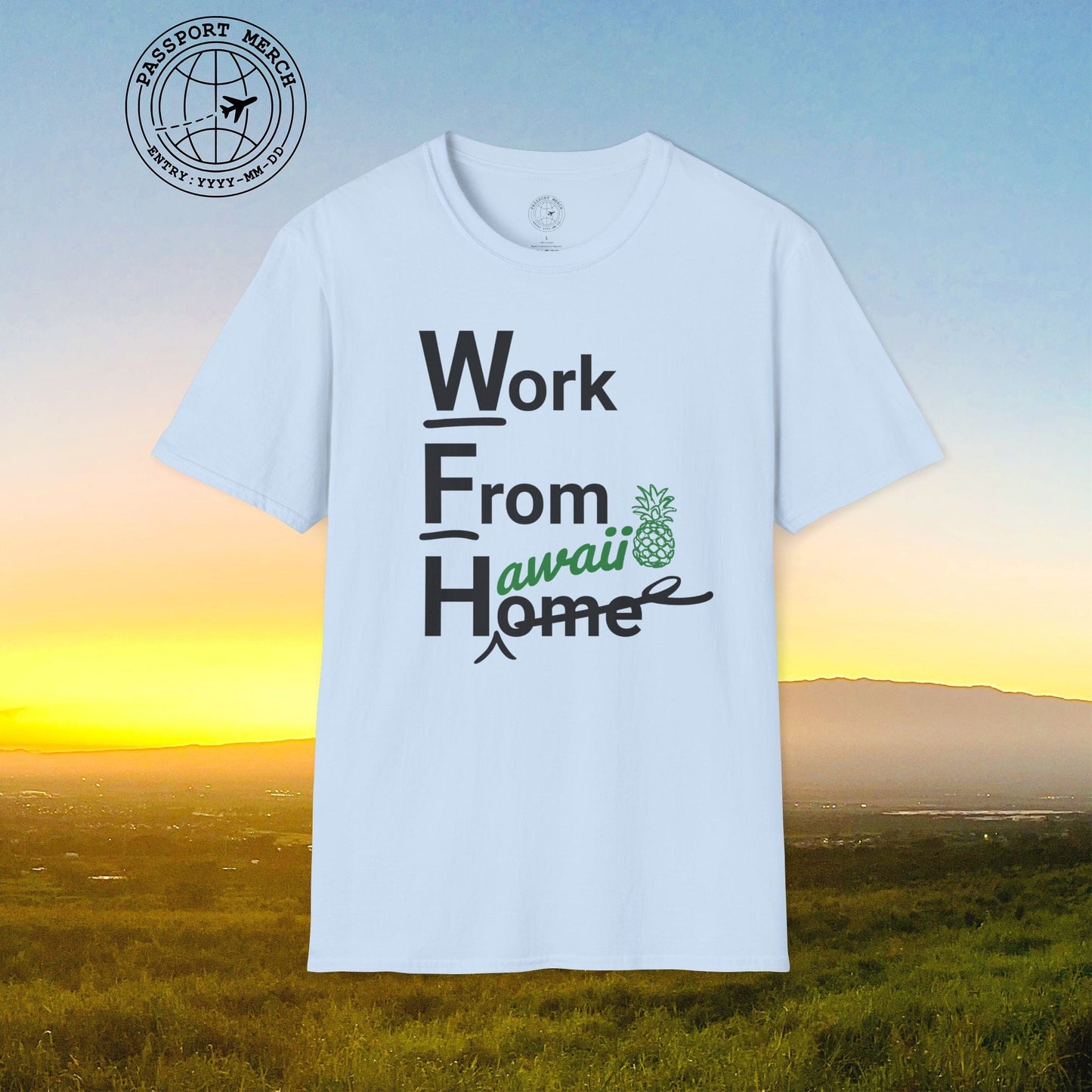 WFH, Work From Hawaii T-Shirt
