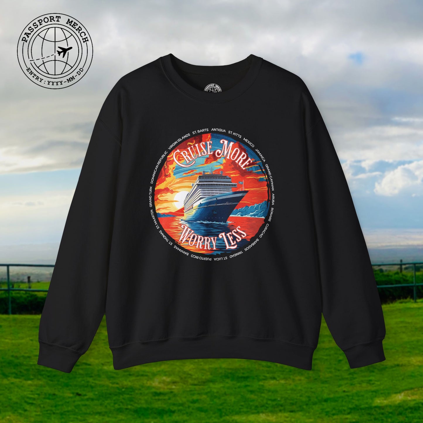 Cruise More Worry Less Caribbean Crewneck