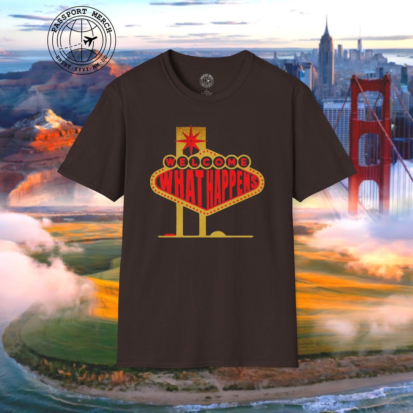 "WHAT HAPPENS" in Vegas, Nevada T-Shirt