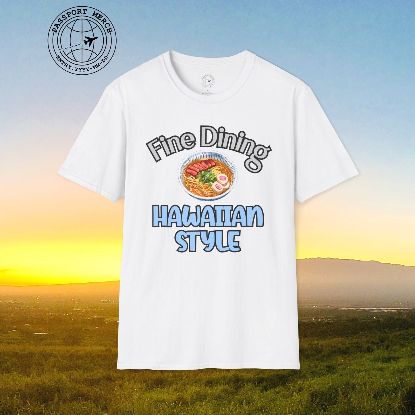 Saimin Fine Dining Hawaiian Style T-Shirt