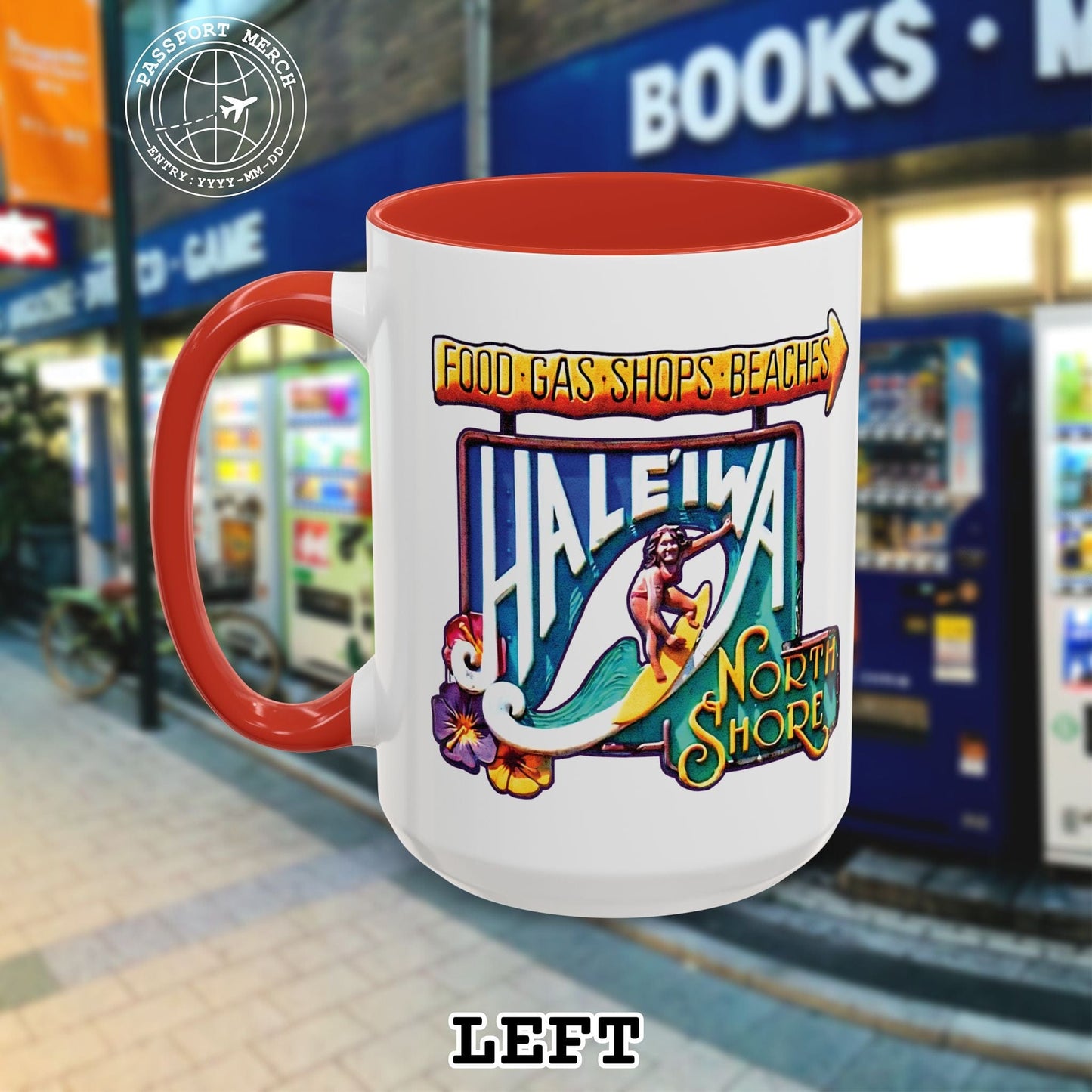 Signs of Wanderlust, Hale'iwa (North+South) Oahu, Hawaii 15oz Mug