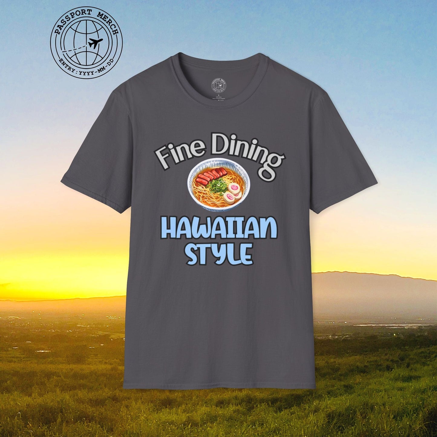 Saimin Fine Dining Hawaiian Style T-Shirt