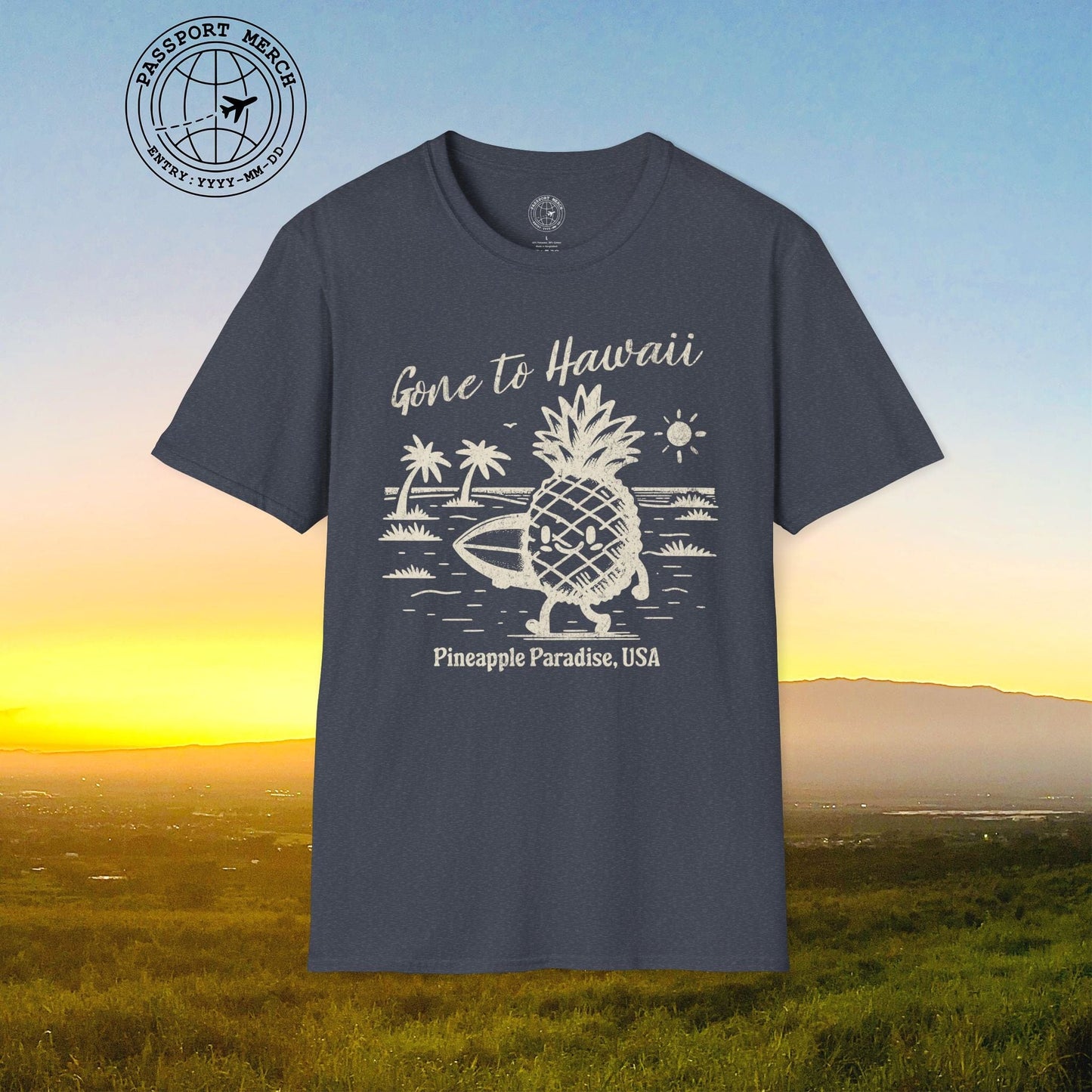 Gone to Hawaii, Pineapple Paradise T-Shirt