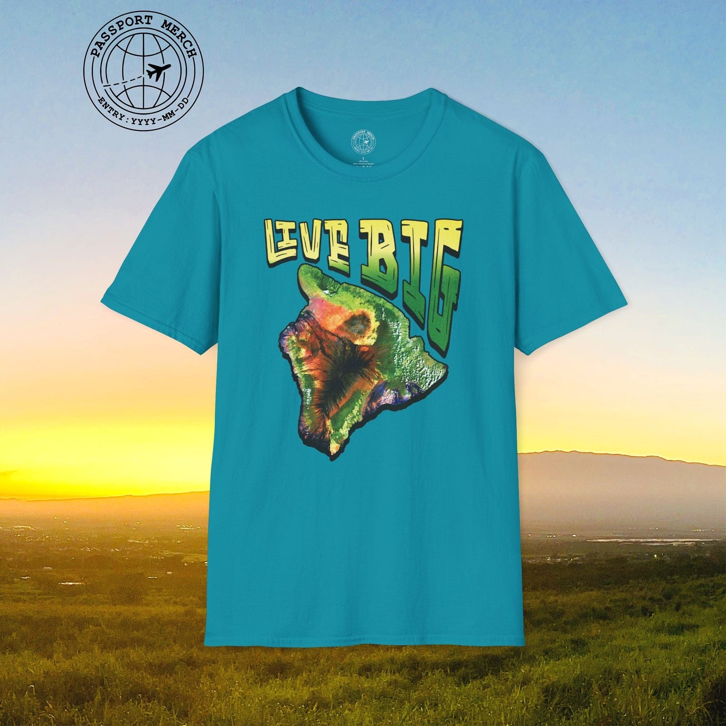 Live BIG (Island), Hawaii T-Shirt