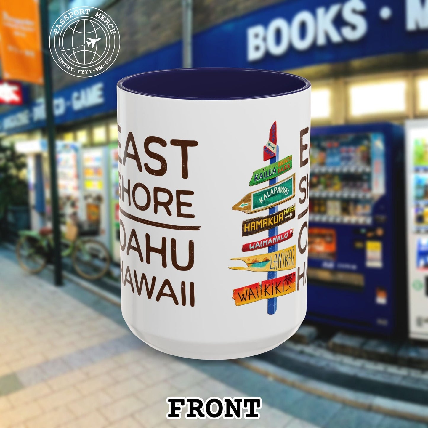 Signs of Wanderlust, East Shore, Oahu, Hawaii 15oz Mug