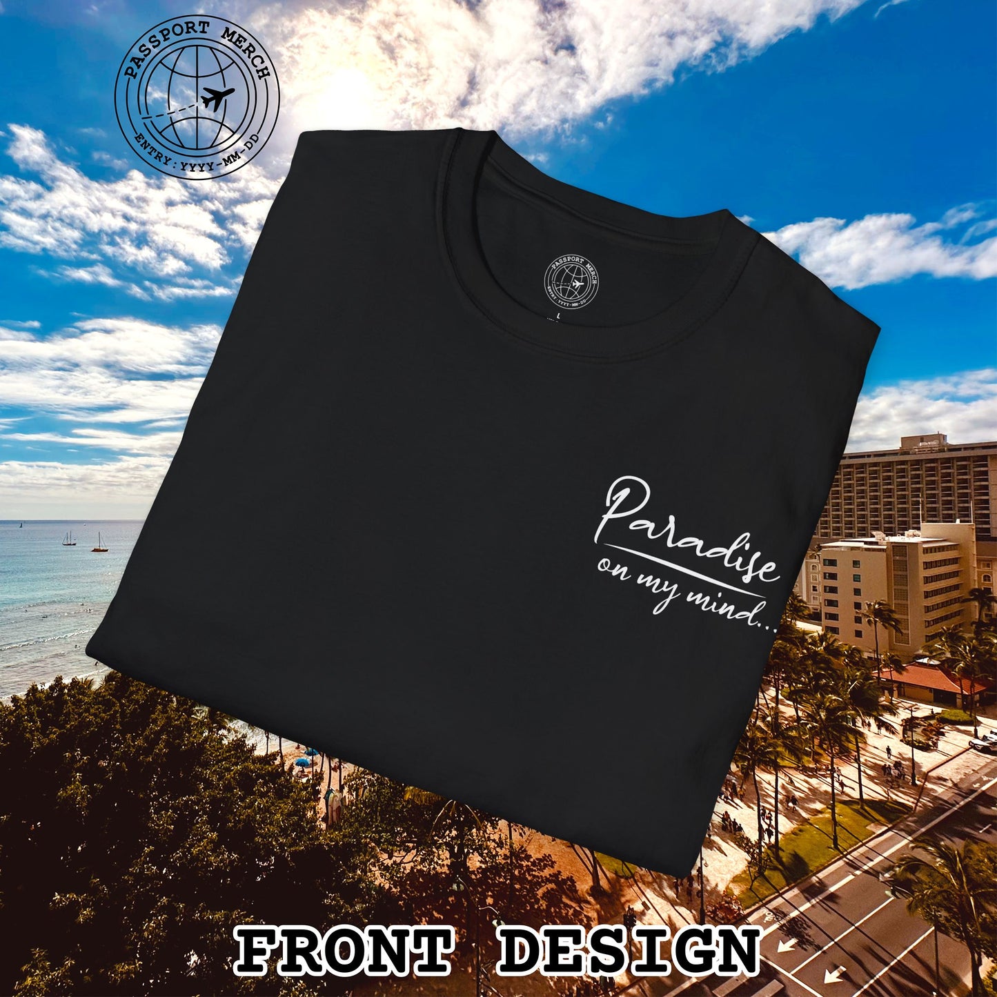 Paradise on My Mind, Hawaii, Back Print T-Shirt