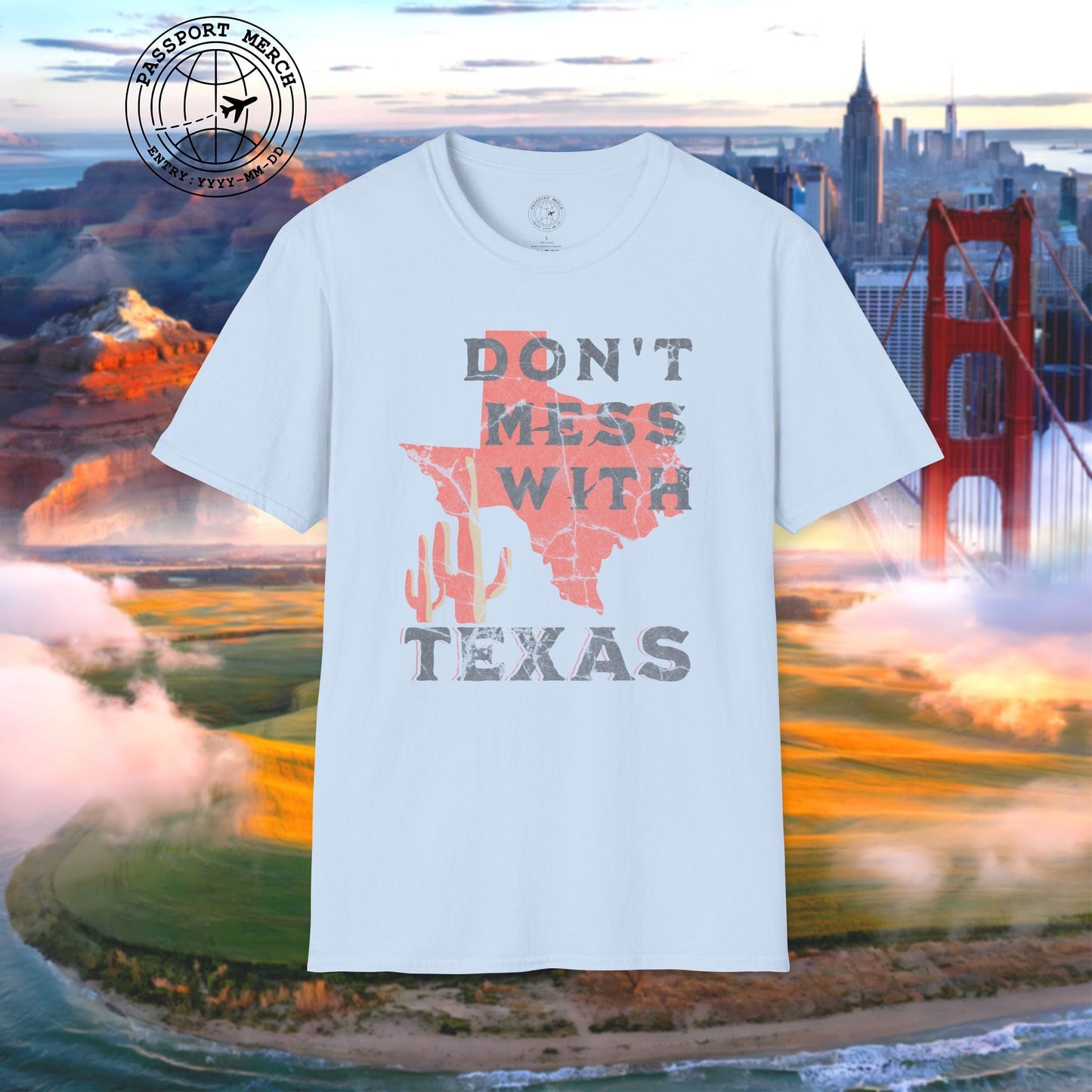 Don't Mess with Texas T-Shirt