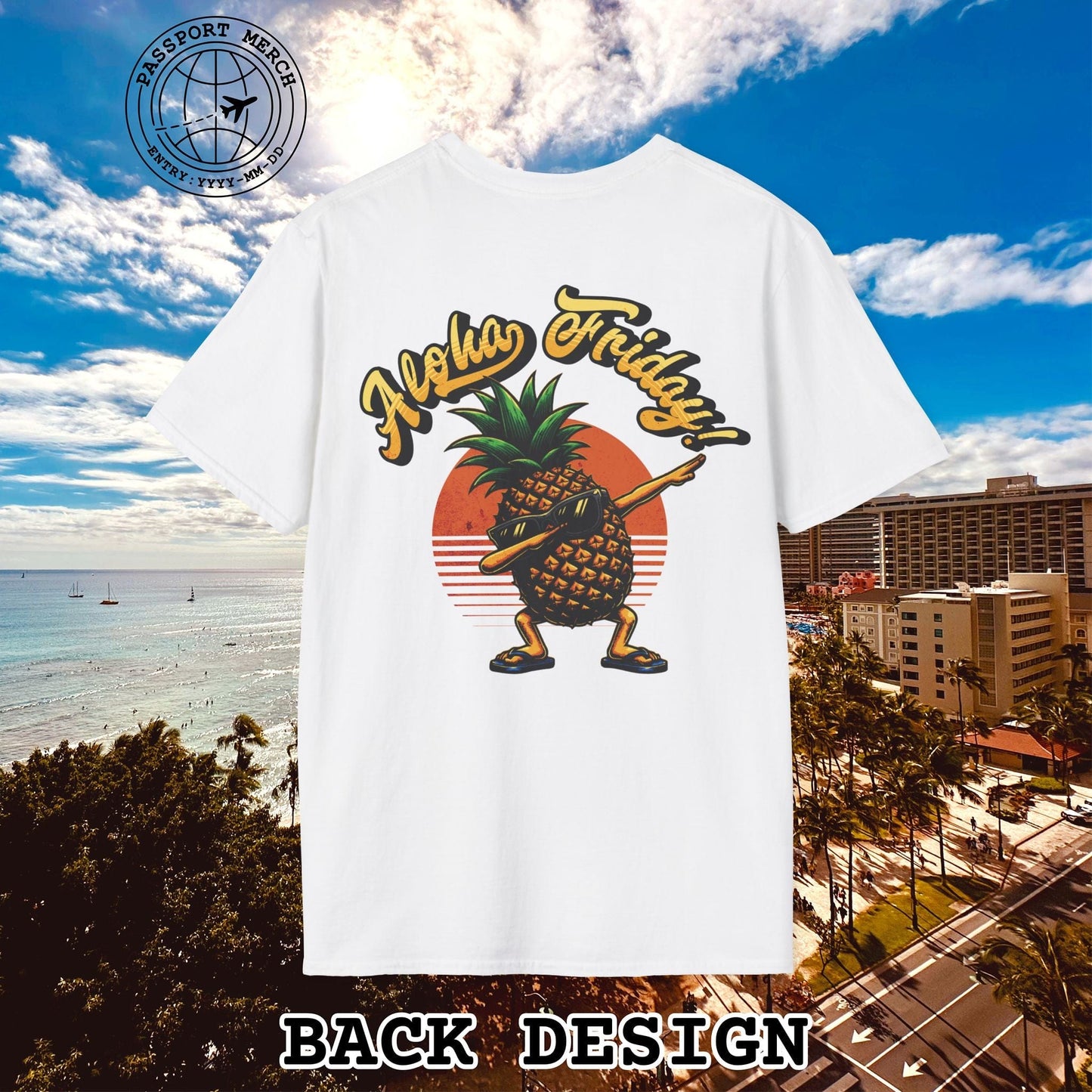 Aloha Friday Dabbing Pineapple Hawaii, Back Print T-Shirt