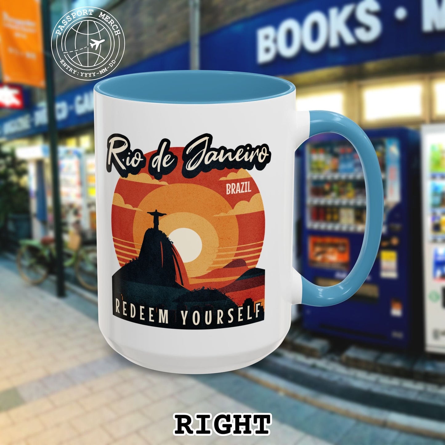 Redeem Yourself Rio de Janeiro Brazil 15oz Mug