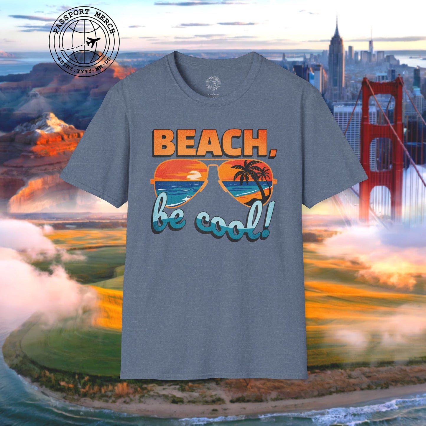 Beach, be cool! California T-Shirt