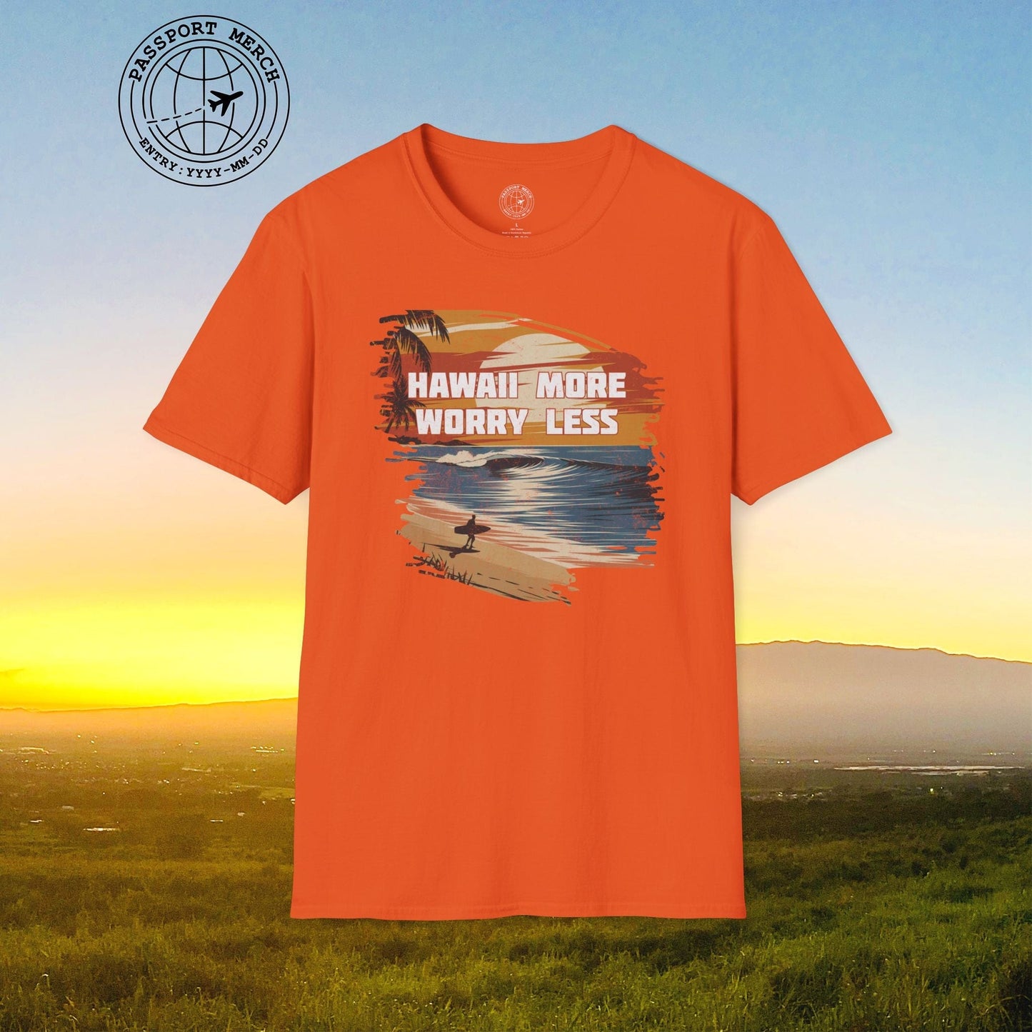 Hawaii More Worry Less T-Shirt