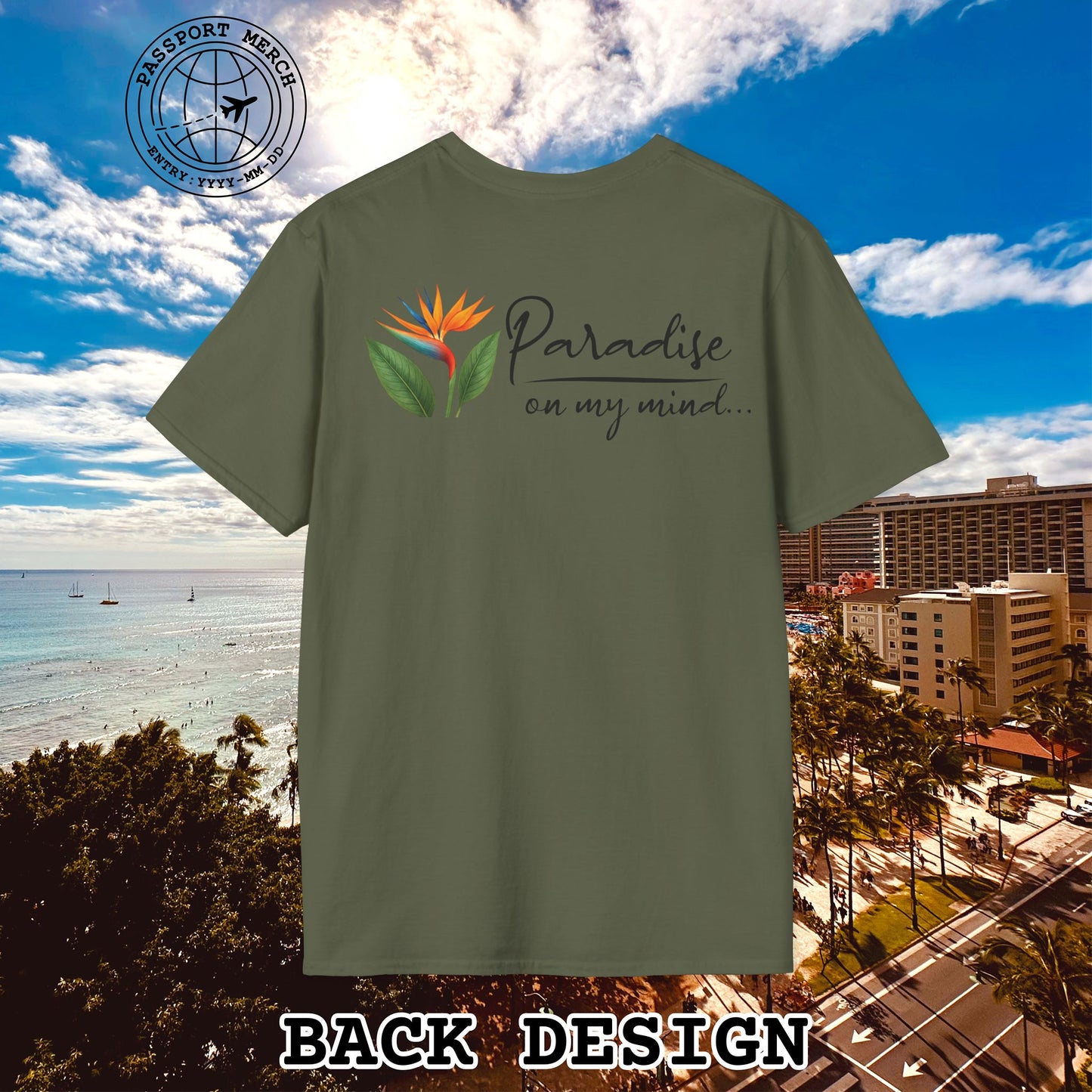 Paradise on My Mind, Hawaii, Back Print T-Shirt