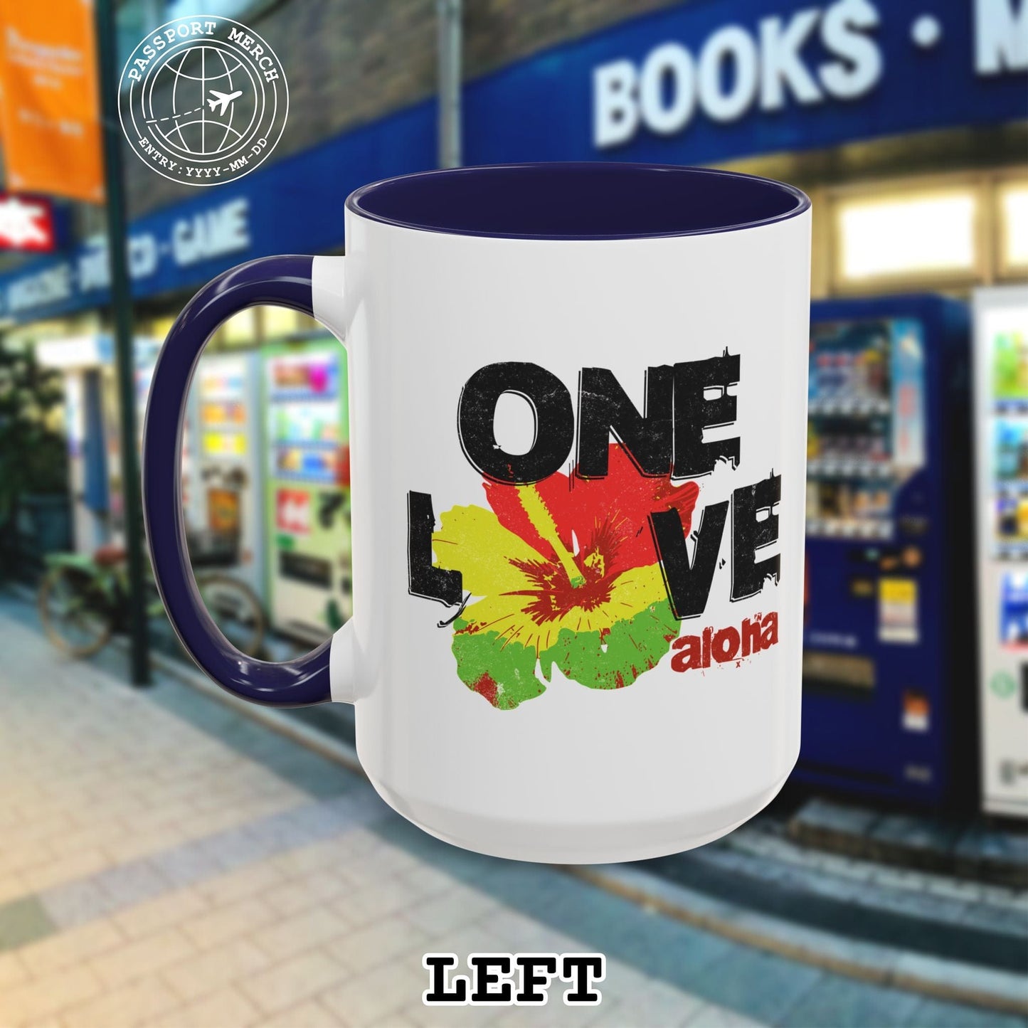 One Love, Aloha, Hawaii 15oz Mug