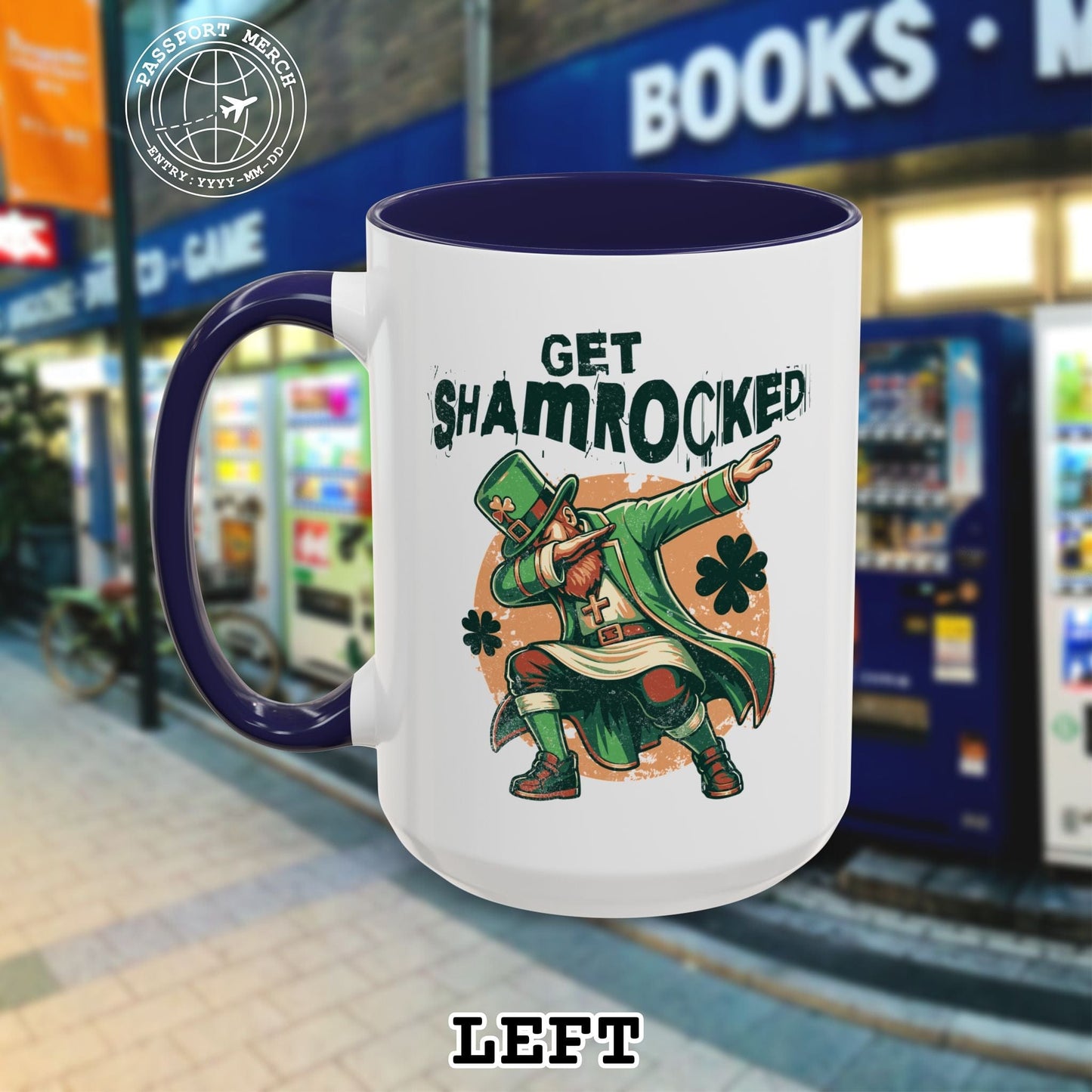 Get Shamrocked, Ireland 15oz Mug