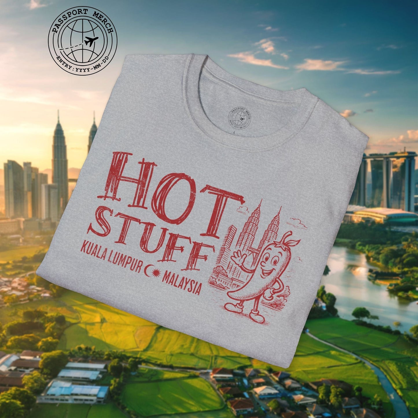 Hot Stuff, Kuala Lumpur, Malaysia T-Shirt