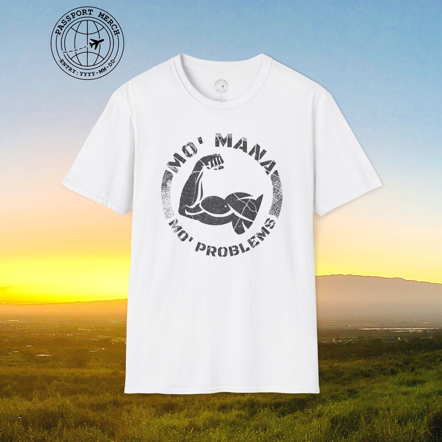Mo Mana Mo Problems, Hawaii T-Shirt