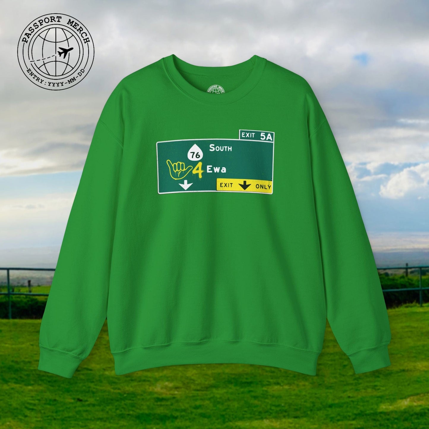 Signs of Wanderlust, Shaka 4 Ewa, Hawaii Crewneck