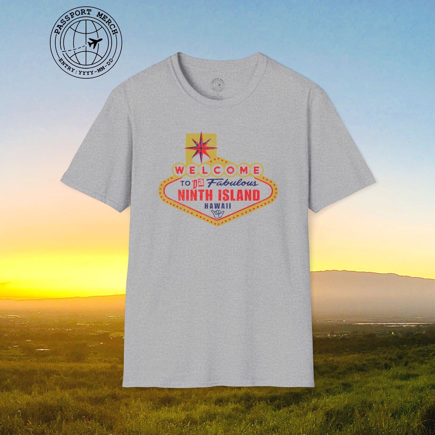 Da Fabulous Ninth Island, Hawaii (and Nevada) T-Shirt
