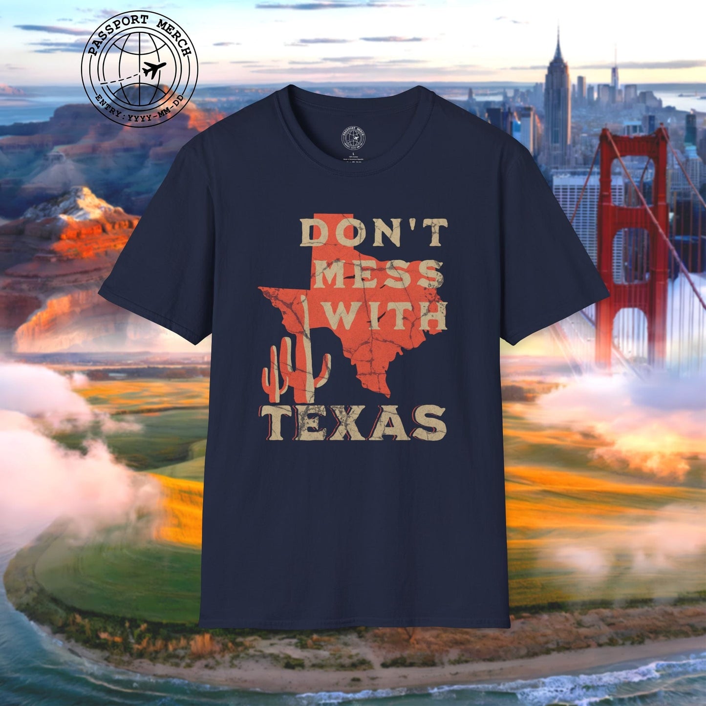 Don't Mess with Texas T-Shirt