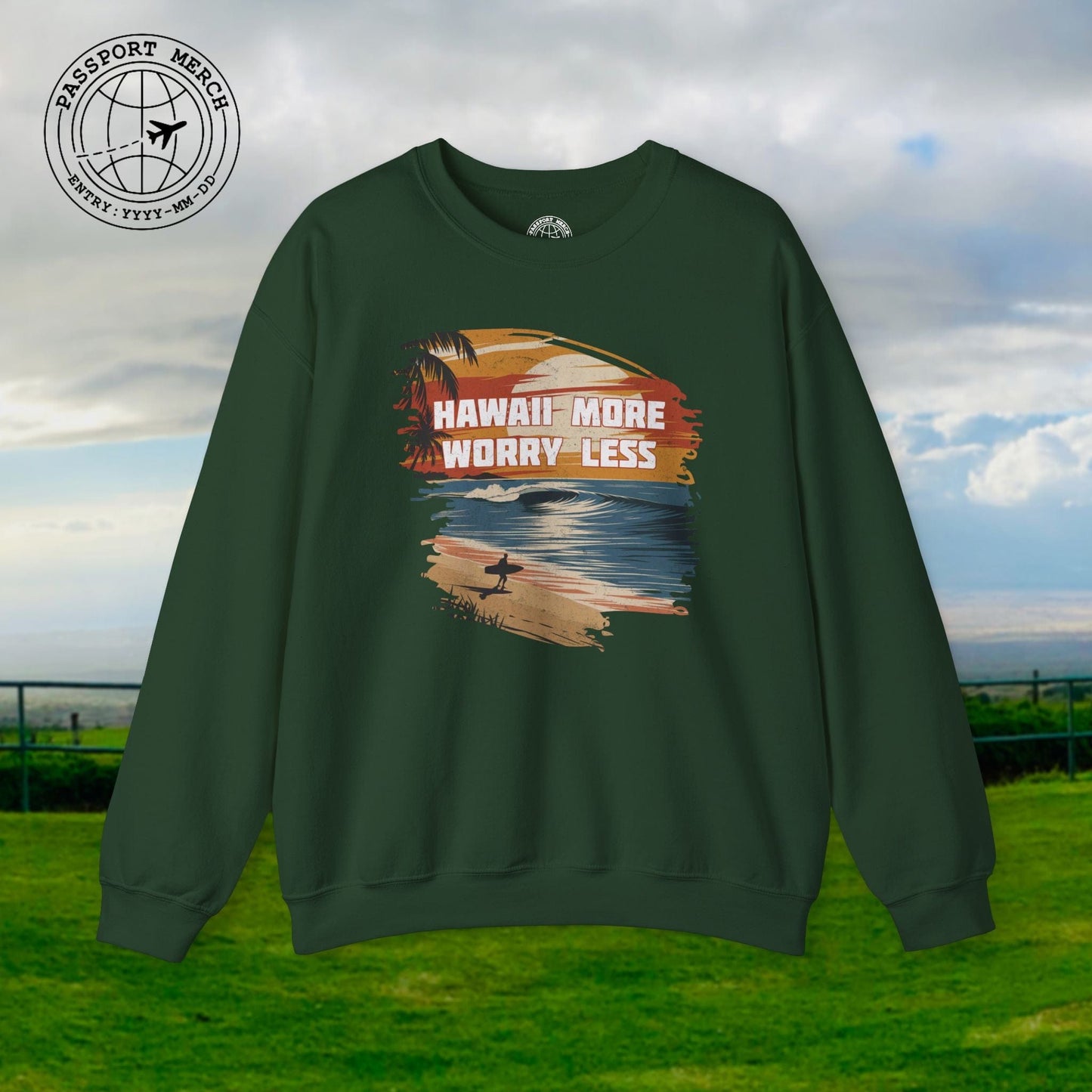 Hawaii More Worry Less Crewneck