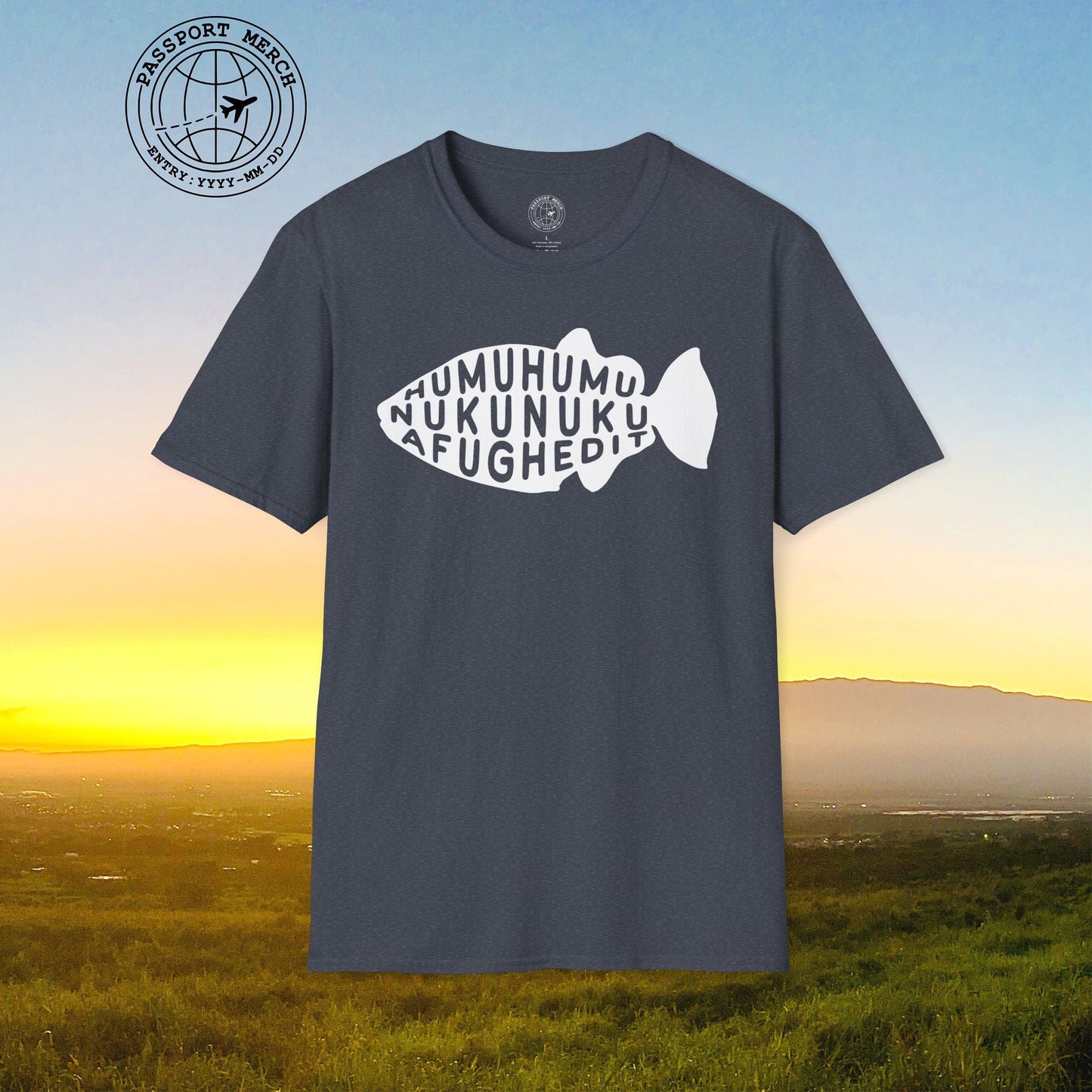 Humuhumu... nukunuku... afughedit, Hawaii T-Shirt