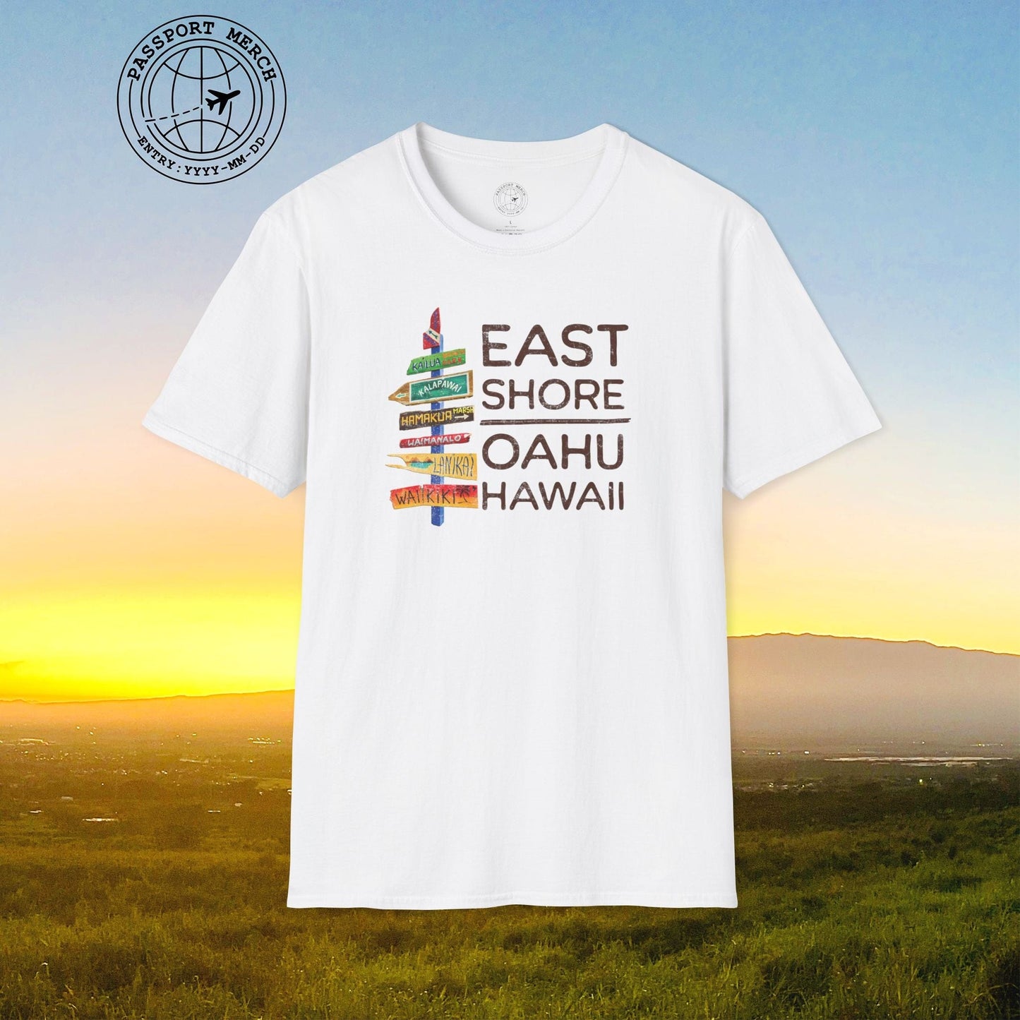 Signs of Wanderlust, East Shore, Oahu, Hawaii T-Shirt