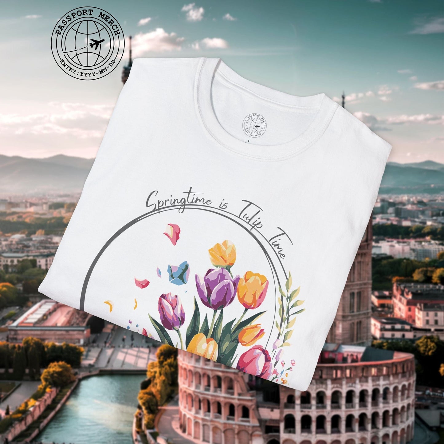 Springtime is Tulip Time in Holland T-Shirt