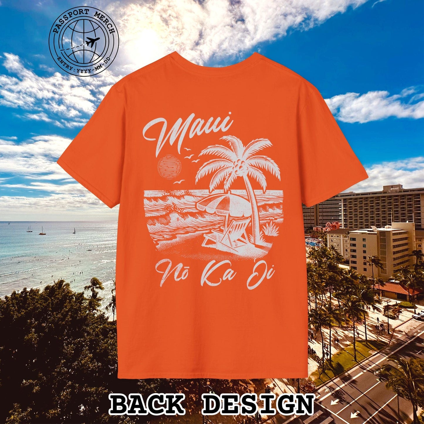 Maui No Ka Oi Hawaii, Back Print T-Shirt