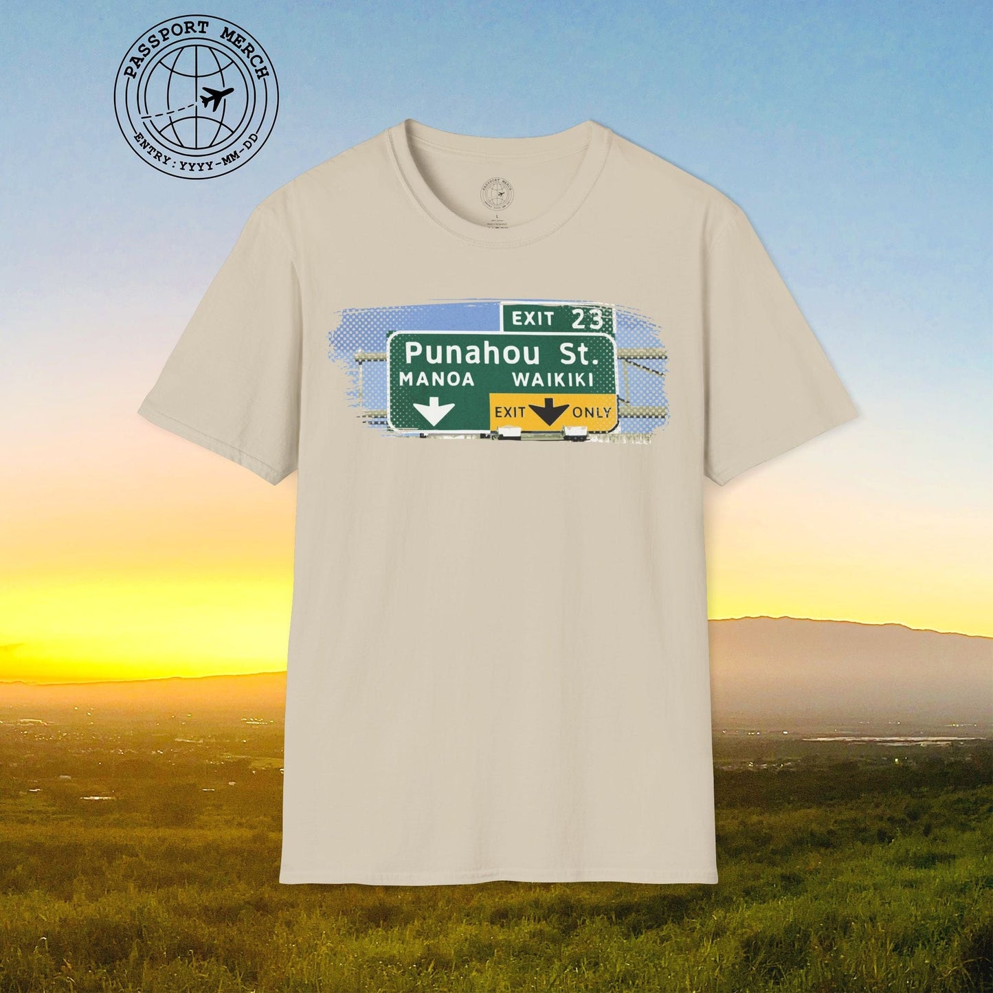 Signs of Wanderlust, Waikiki, Exit Only, Hawaii T-Shirt