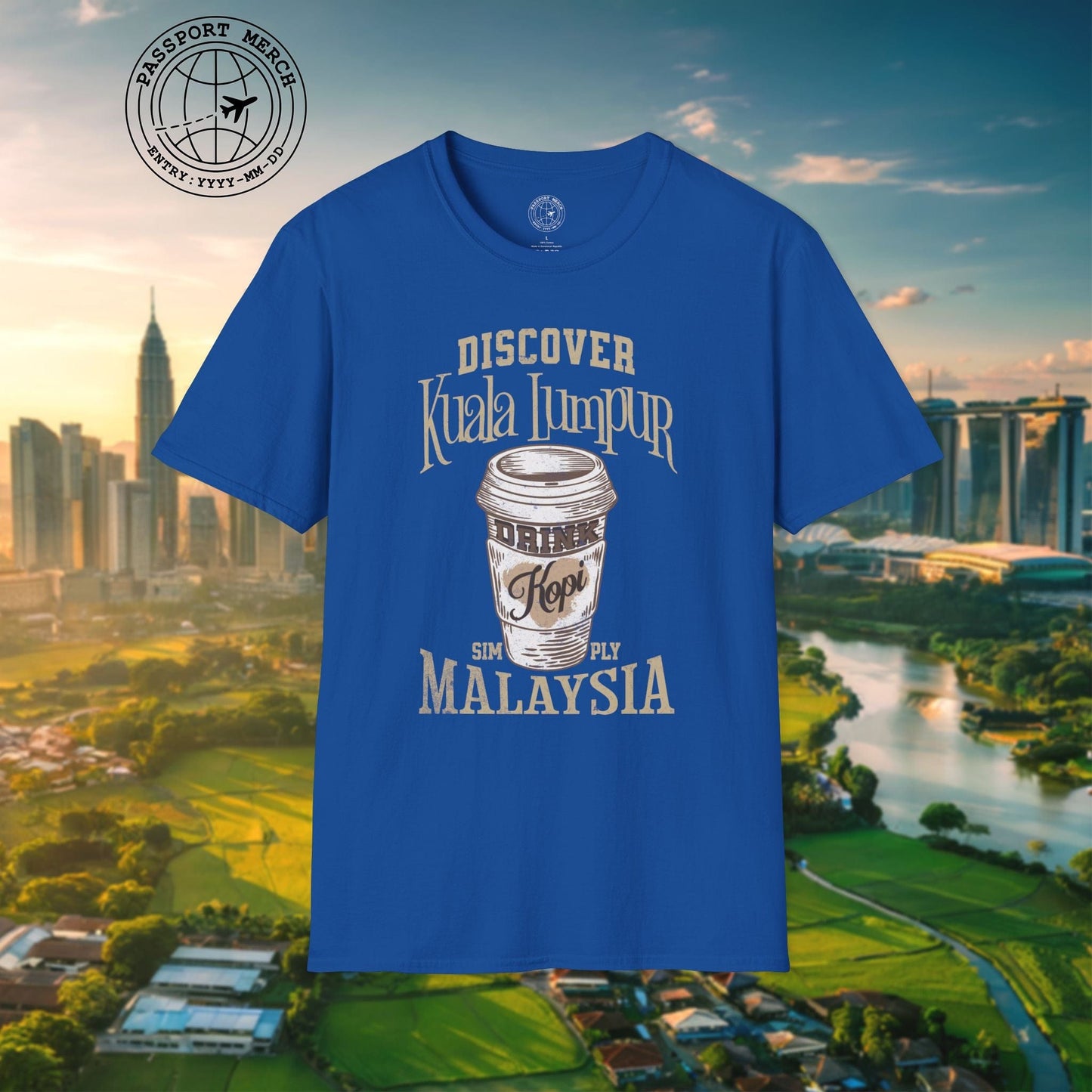 Discover Kuala Lumpur, Drink Kopi Malaysia T-Shirt