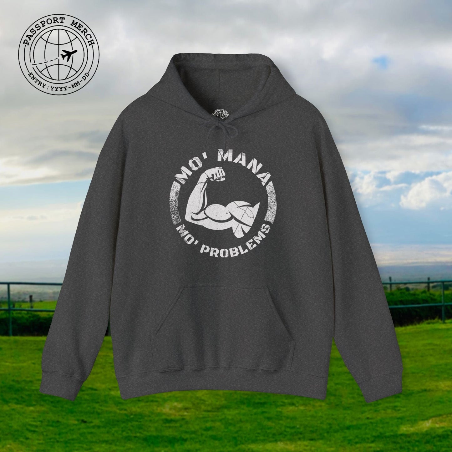 Mo Mana Mo Problems, Hawaii Hoodie