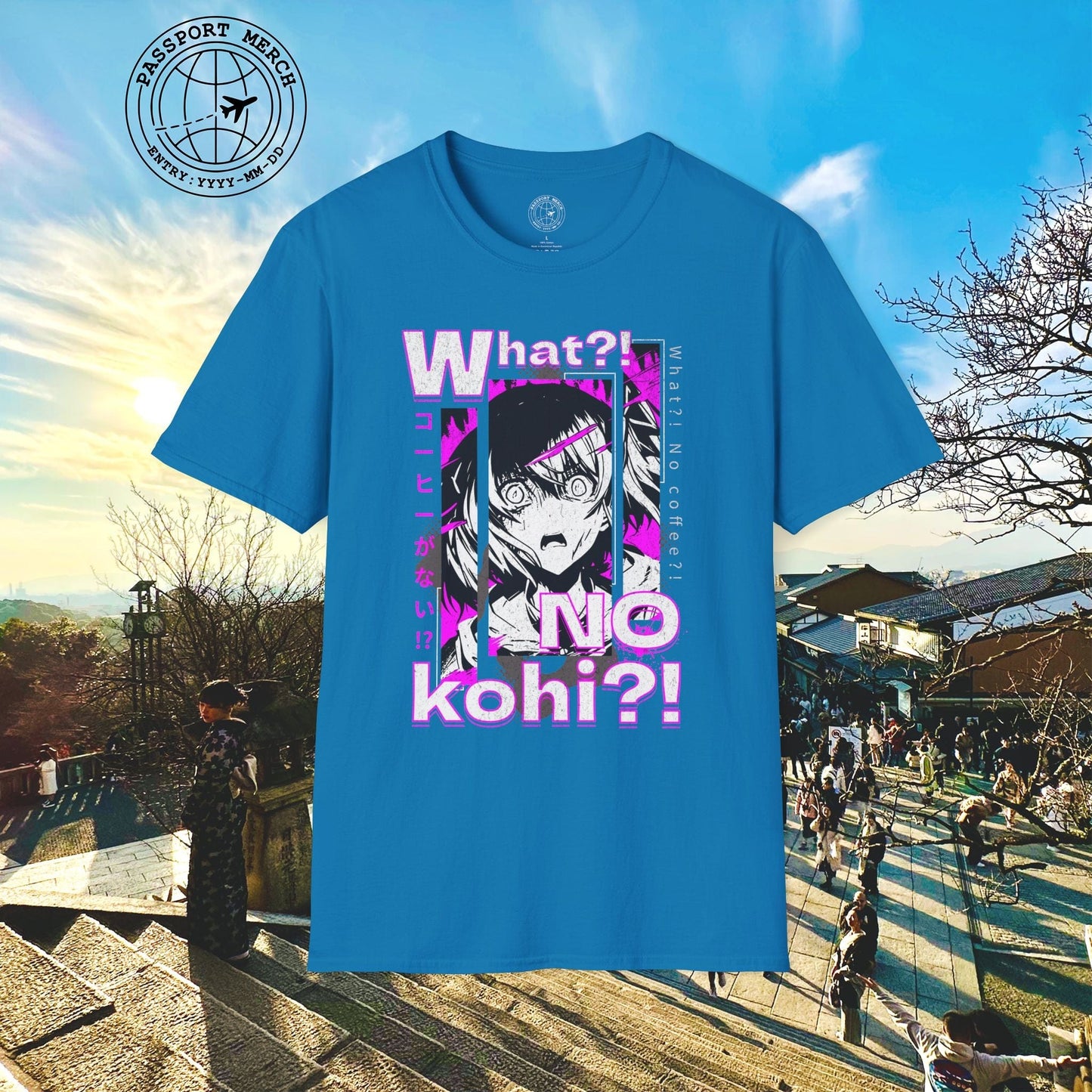 The "What?! No kohi?!" Anime Terror Face Japan T-Shirt