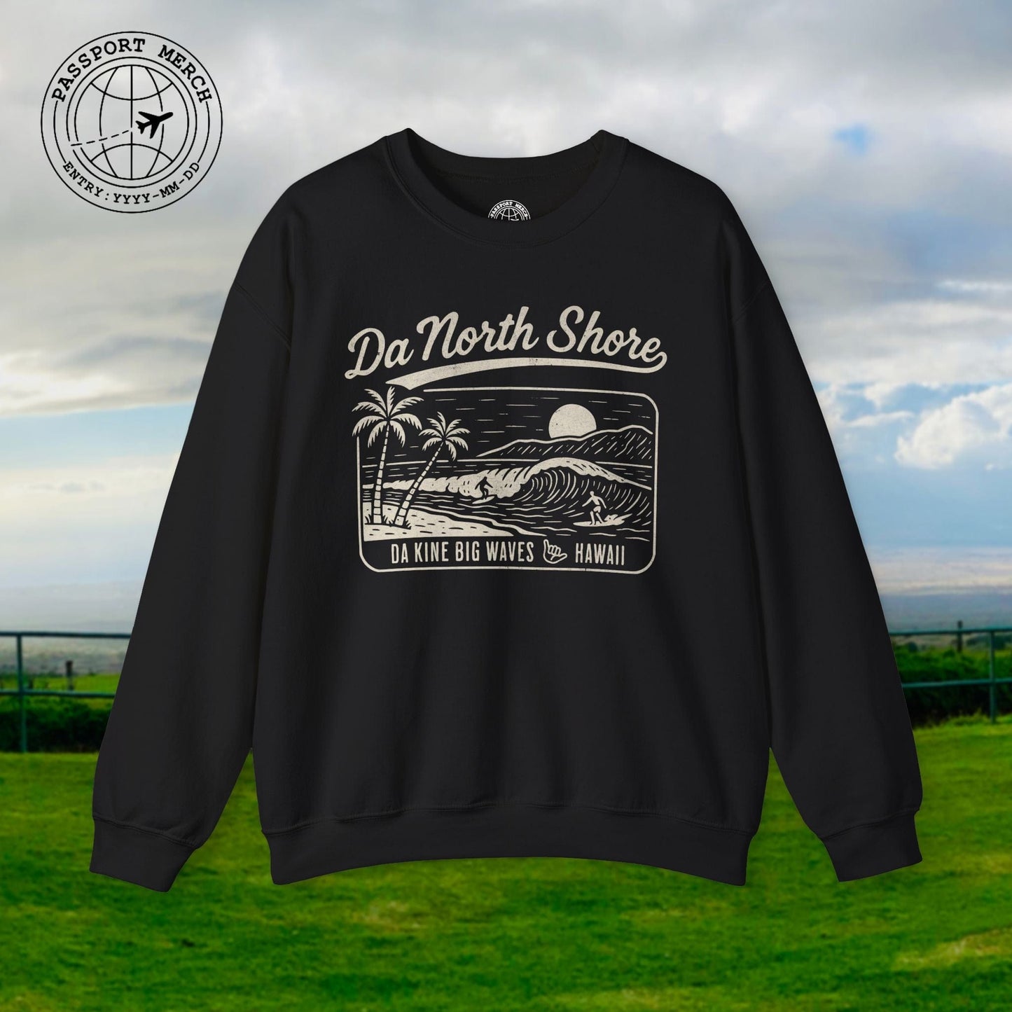 Da North Shore - Da Kine Big Waves, Hawaii Crewneck
