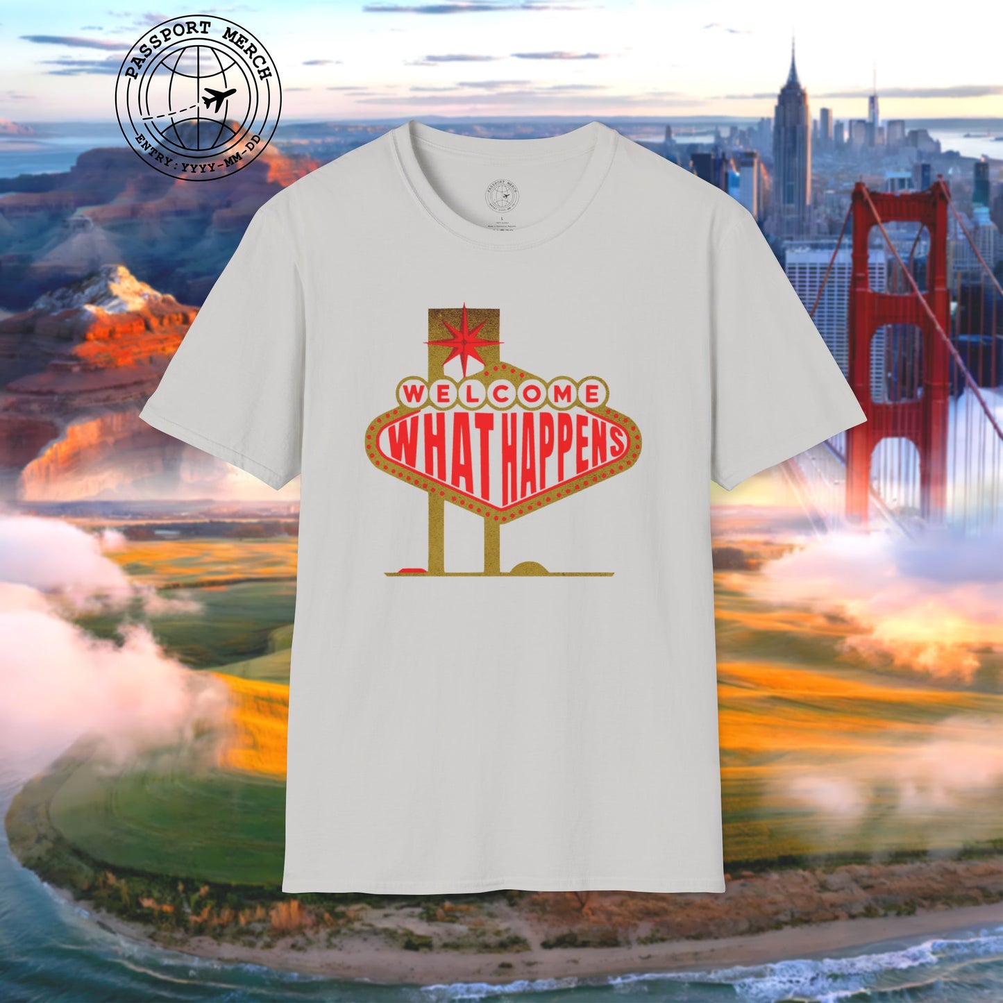 "WHAT HAPPENS" in Vegas, Nevada T-Shirt