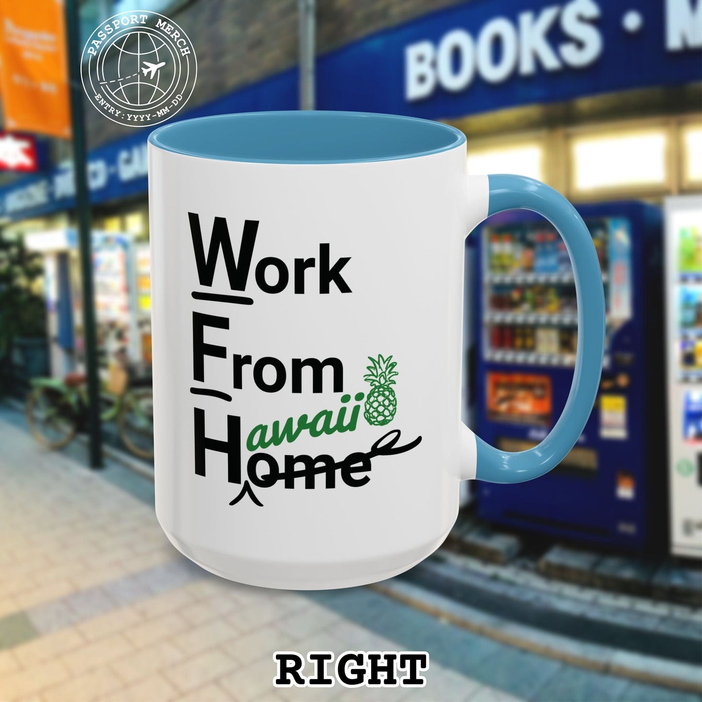 WFH, Work From Hawaii 15oz Mug