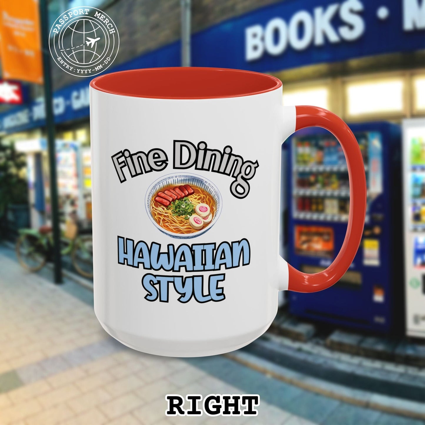 Saimin Fine Dining Hawaiian Style 15oz Mug