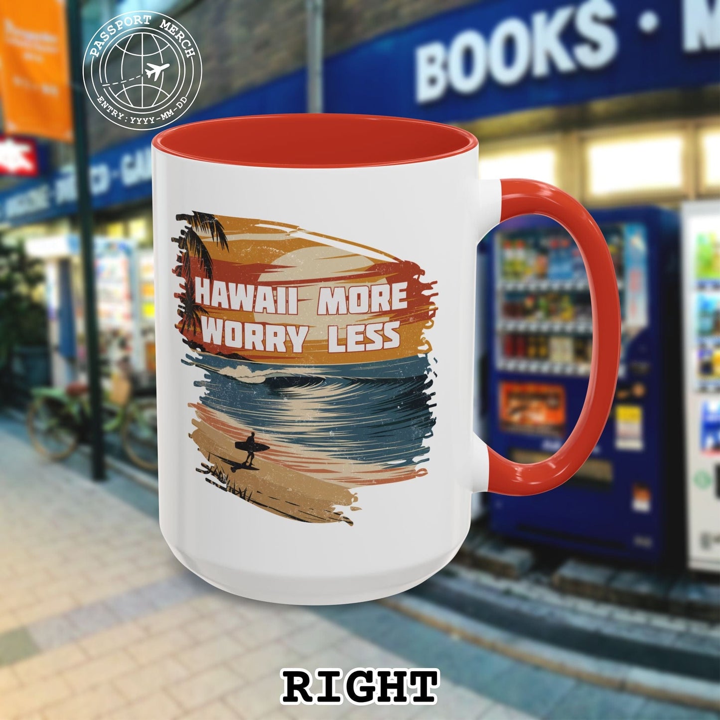 Hawaii More Worry Less 15oz Mug