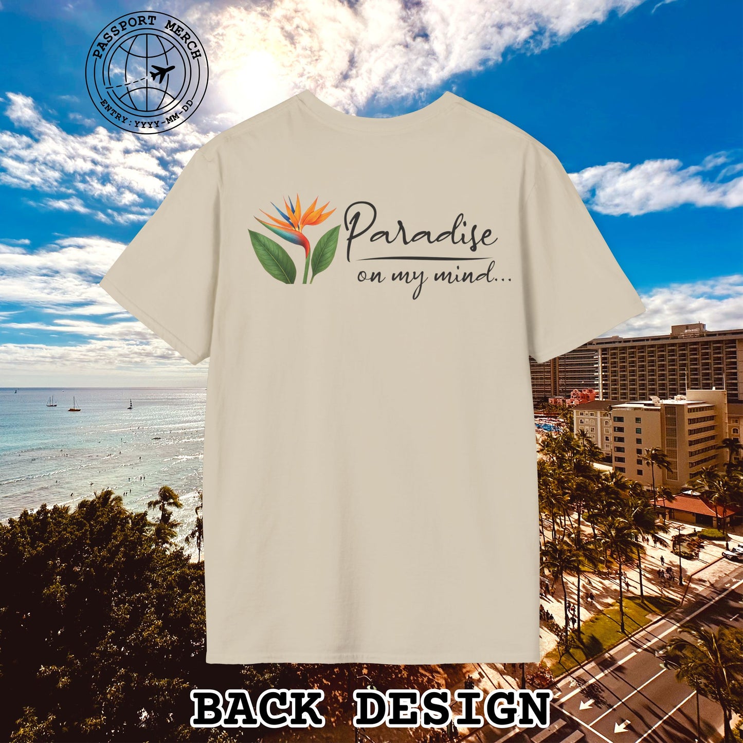 Paradise on My Mind, Hawaii, Back Print T-Shirt