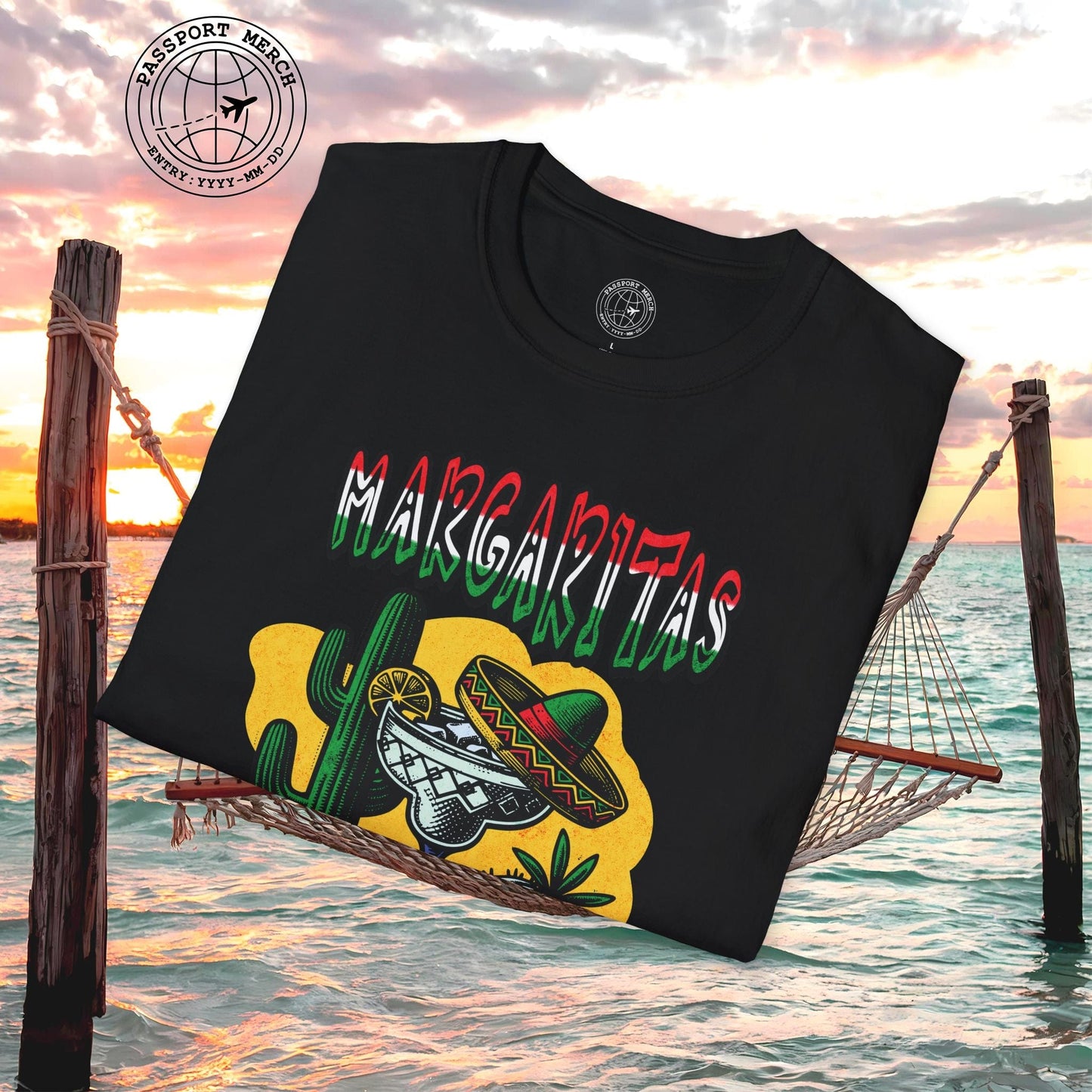 Margaritas Made Me Do It Mexico T-Shirt