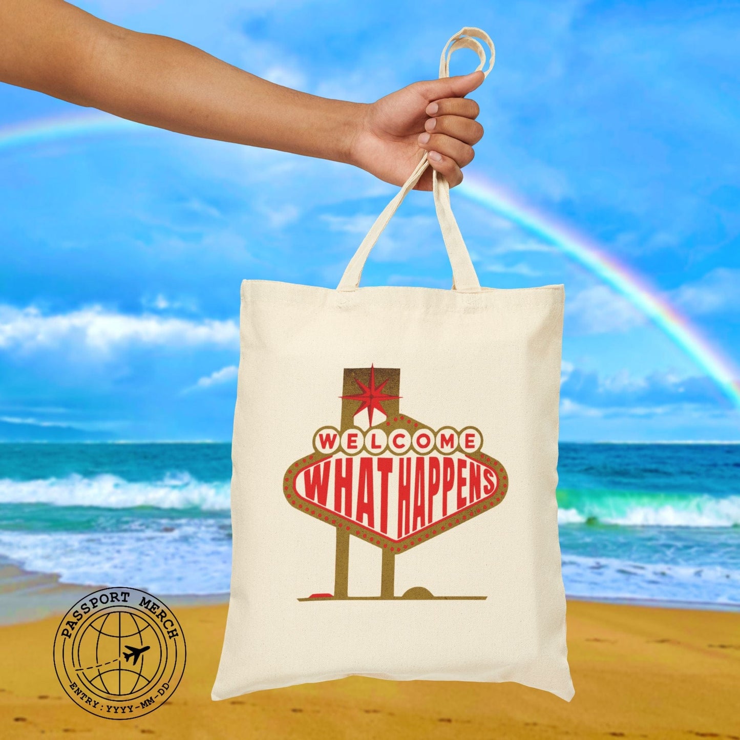 "WHAT HAPPENS" in Vegas, Nevada Tote Bag