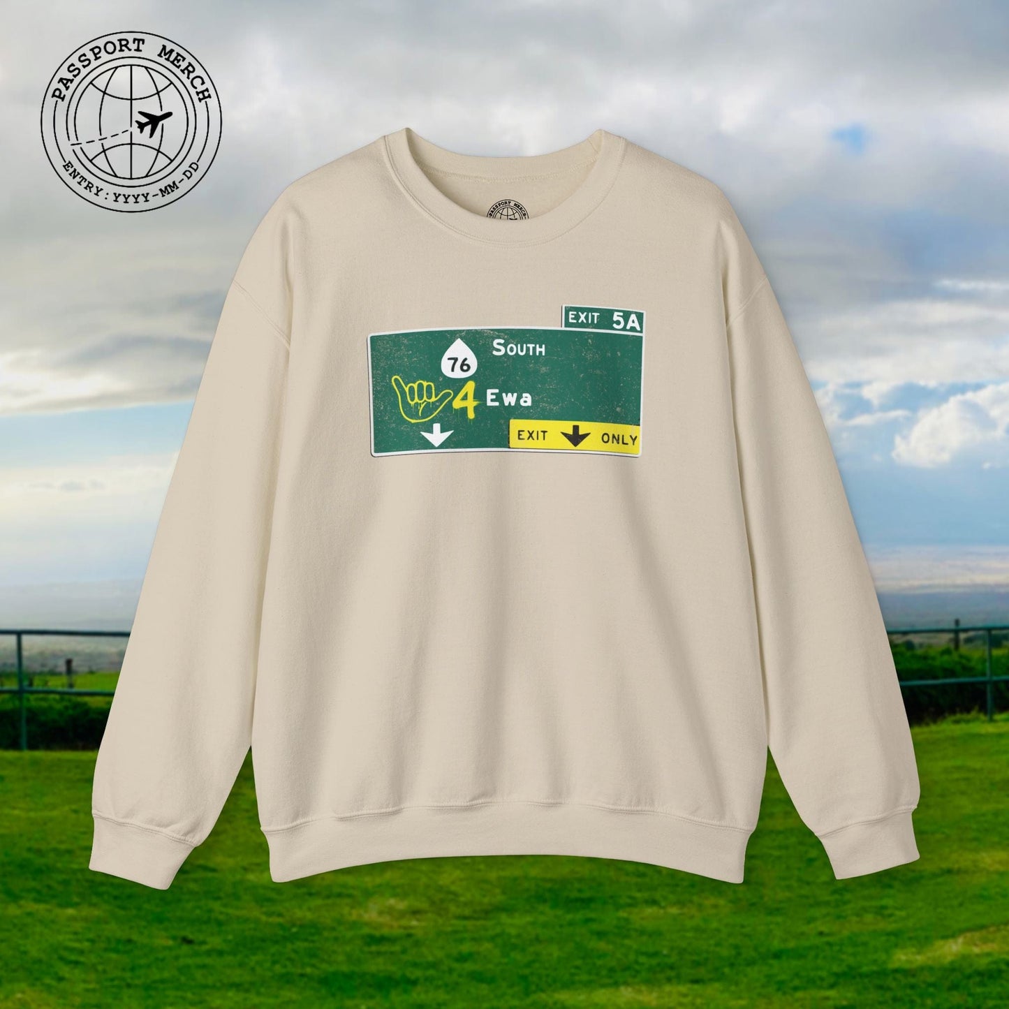 Signs of Wanderlust, Shaka 4 Ewa, Hawaii Crewneck