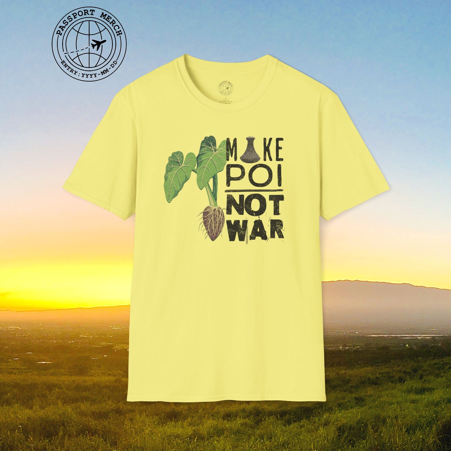 Make Poi Not War, Hawaii T-Shirt
