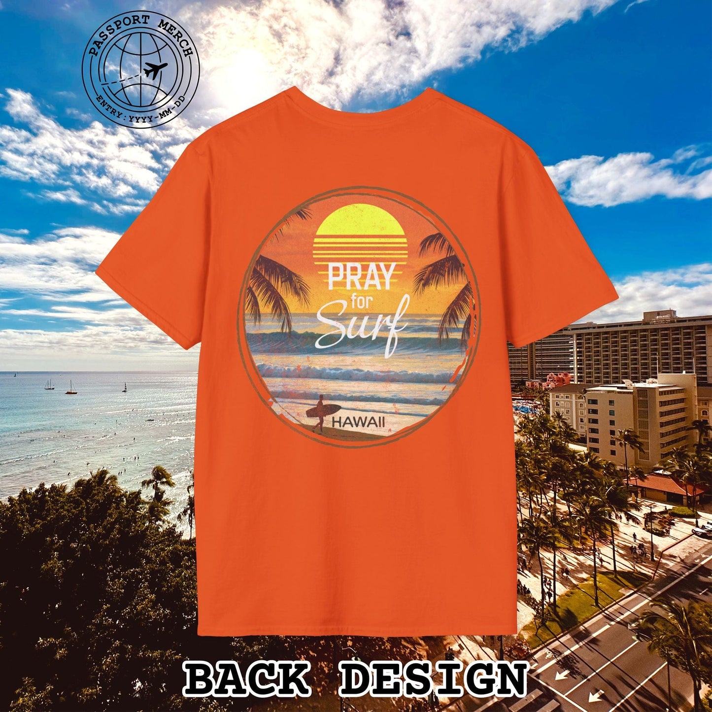 Pray for Surf Hawaii, Back Print T-Shirt