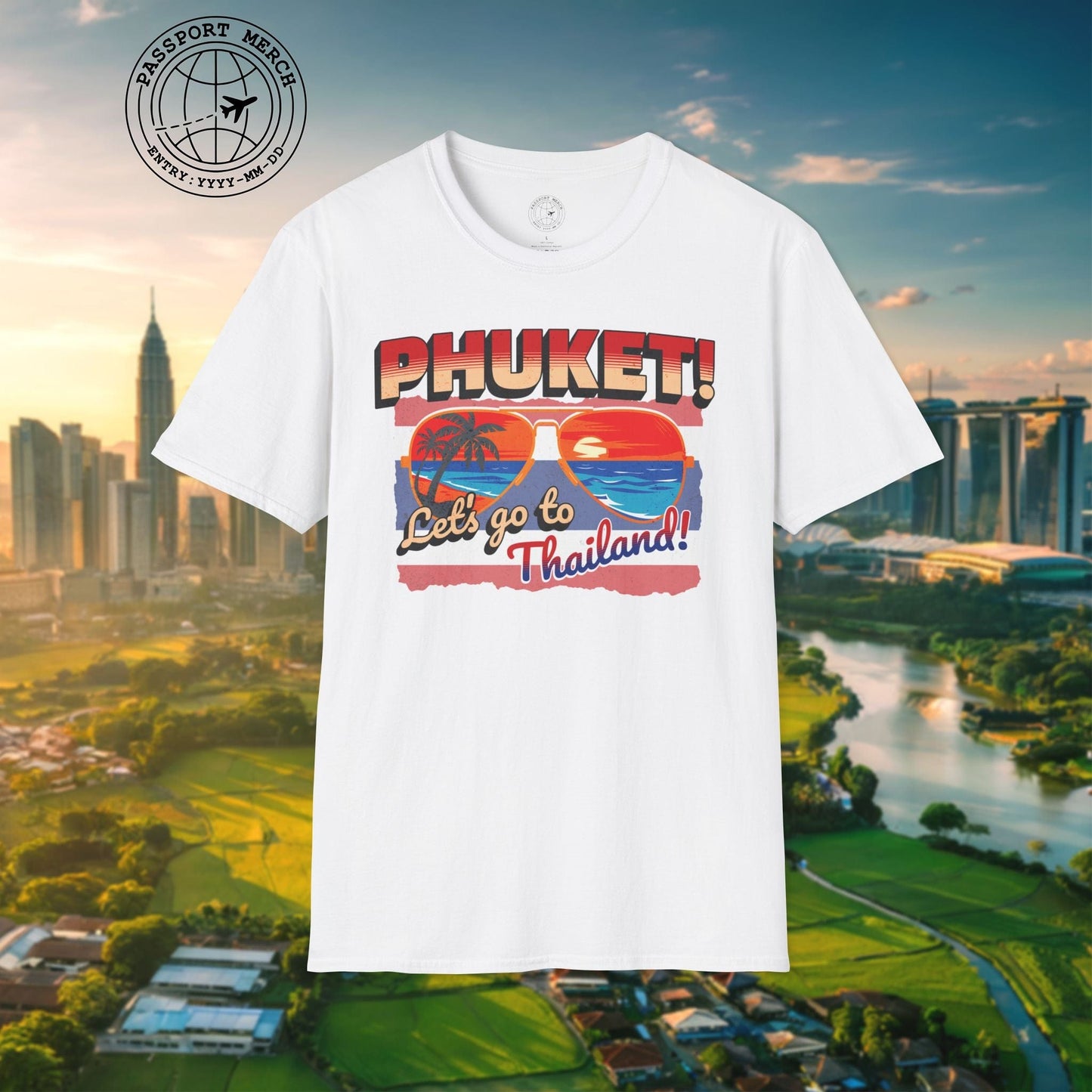 Phuket! Let's go to Thailand! T-Shirt